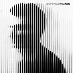 Tigran Hamasyan - Manifeste (2026) [Official Digital Download]