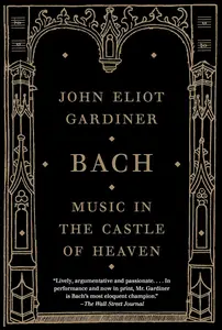 Bach: Music in the Castle of Heaven