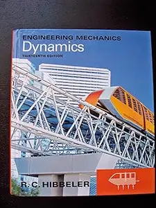 Engineering Mechanics: Dynamics Ed 13