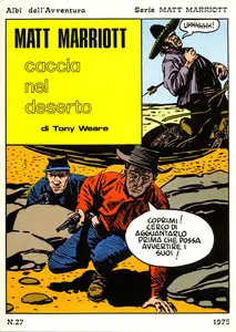 Albi Dell'avventura - Volume 27 - Matt Mariott 2, Caccia Nel Deserto