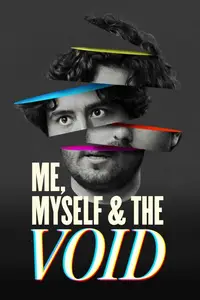 Me, Myself & the Void (2023)