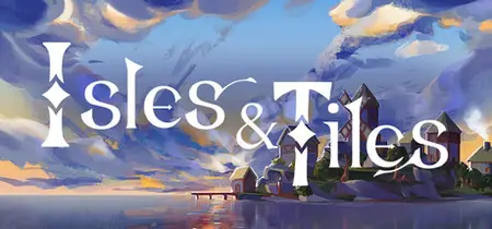 Isles And Tiles (2025)