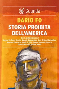 Storia proibita dell'America - Dario Fo