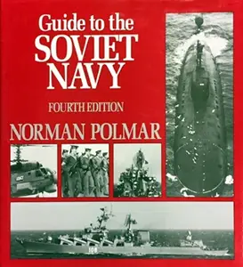 Guide to the Soviet Navy (Repost)