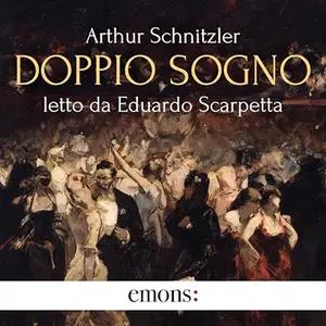 «Doppio sogno» by Arthur Schnitzler