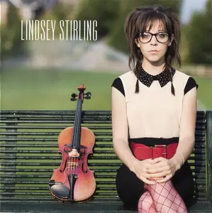Lindsey Stirling - Lindsey Stirling (2012) {2013, Deluxe Edition}