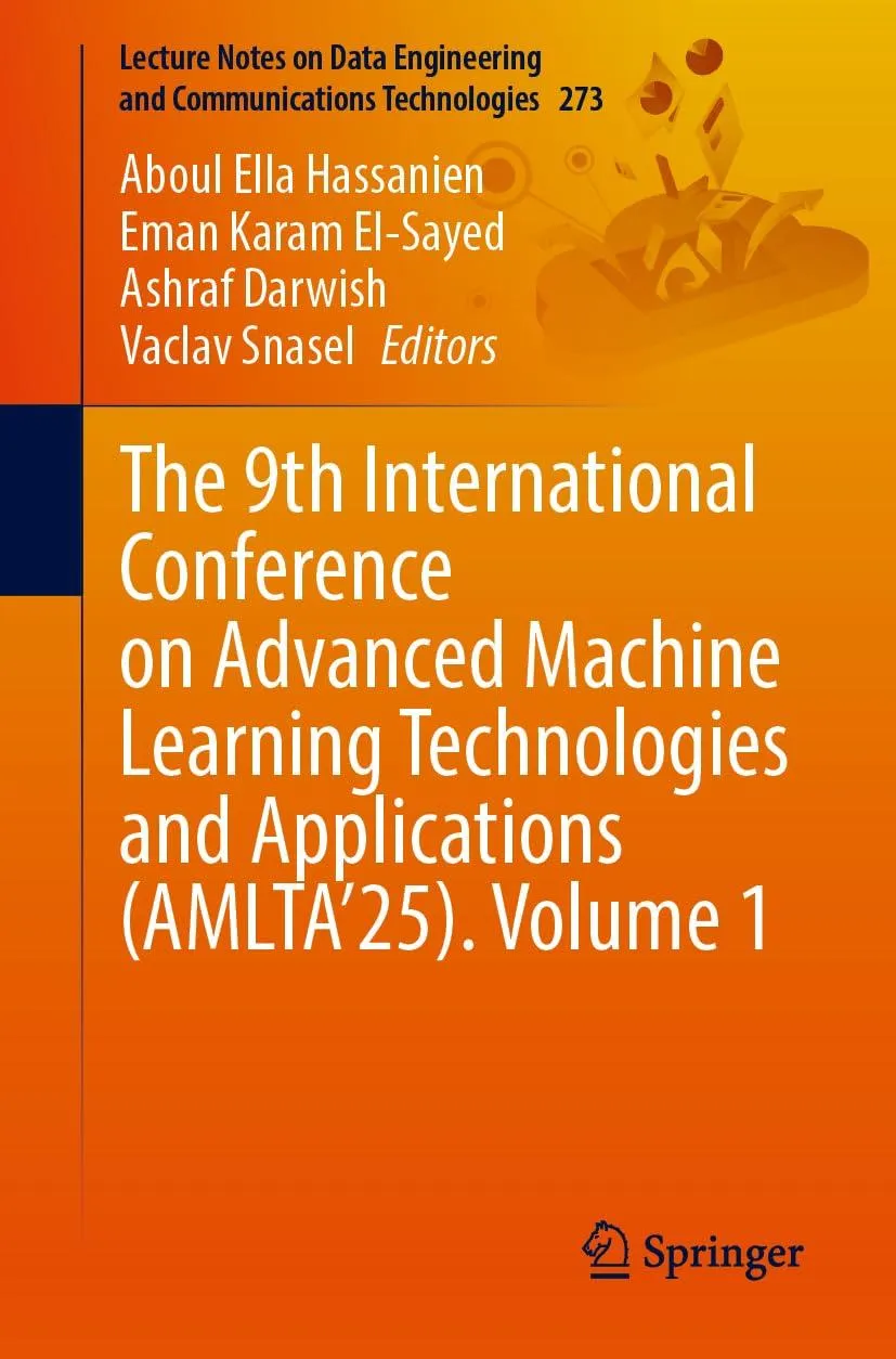 The 9th International Conference on Advanced Machine Learning Technologies and Applications