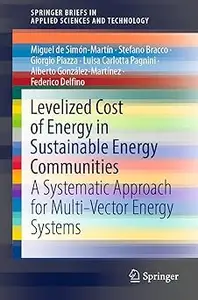 Levelized Cost of Energy in Sustainable Energy Communities: A Systematic Approach for Multi-Vector Energy Systems