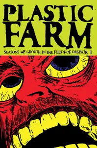 Plastic Farm v3 - Seasons of Growth in the Fields of Despair (2012) (Digital-Empire