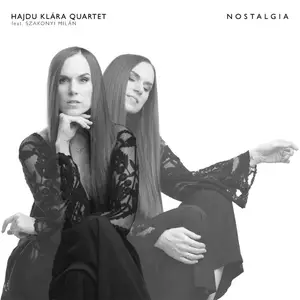 Hajdu Klára Quartet feat. Szakonyi Milán - Nostalgia (2025)