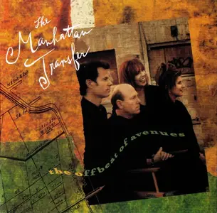 The Manhattan Transfer - The Offbeat Of Avenues (1991)