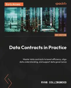 Data Contracts in Practice (Early Access)