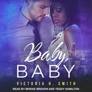 «Baby, Baby» by Victoria H. Smith