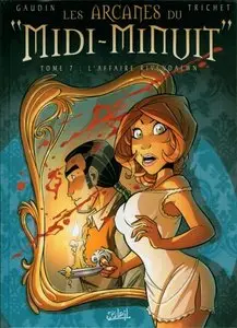 Les Arcanes du "Midi-Minuit" - Tome 07 - L'affaire Rivendalwn