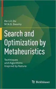 Search and Optimization by Metaheuristics: Techniques and Algorithms Inspired by Nature