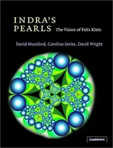 Indra's Pearls: The Vision of Felix Klein (Repost)