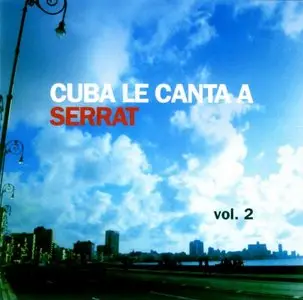 VA - Cuba Le Canta A Serrat vol.2 (2007)