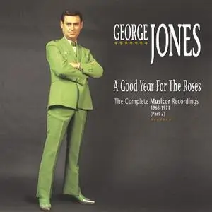 George Jones - A Good Year For The Roses: The Complete Musicor Recordings 1965-1971, Part 2 (2009) {Bear Family BCD16929}