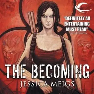 Jessica Meigs - The Becoming [Audiobook]