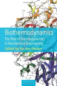 Thermodynamics in Biochemical Engineering (repost)