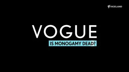 Vogue Williams: Is Monogamy Dead? (2018)