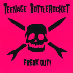 Teenage Bottlerocket: A Lot! - The Complete CD-Collection (2003-2012) [Updated, combined & RESTORED]