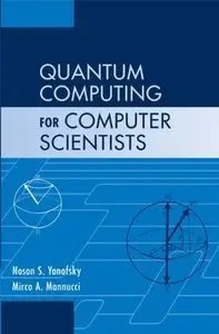 Quantum Computing for Computer Scientists (Repost)