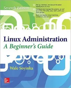 Linux Administration: A Beginners Guide (repost)