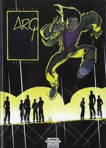 Arq - Tome 02 - Mémoires 1