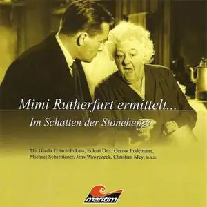 «Mimi Rutherfurt ermittelt - Folge 4: Im Schatten der Stonehenge» by Gabriele Brinkmann