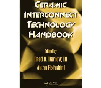 Ceramic Interconnect Technology Handbook 