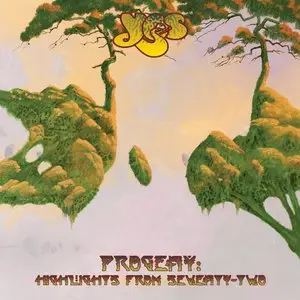 Yes - Progeny Highlights from Seventy-Two (2015)
