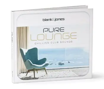 Blank & Jones - Pure Lounge: Chilling Club Sounds (2016)