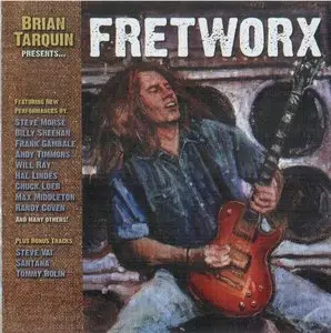 Various Artists - Brian Tarquin Presents Fretworx (2008)