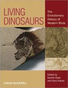 Living Dinosaurs: The Evolutionary History of Modern Birds