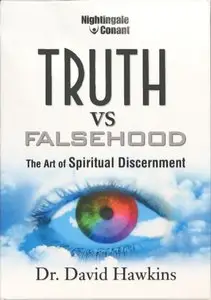 Truth vs. Falsehood: The Art of Spiritual Discernment  (Audiobook)