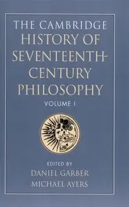 The Cambridge History of Seventeenth-Century Philosophy (2 Volume Set)