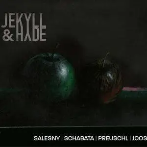 Salesny, Schabata, Preuschl & Joos - Jekyll & Hyde (2018)