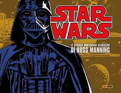 Star Wars - Le Strisce Quotidiane Classiche - Volume 1