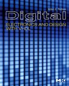 Digital Electronics and Design with VHDL (Repost)