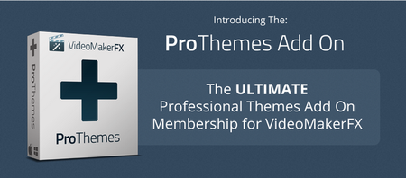VideoMakerFX 1.1 ProThemes Add On & Slides Pack