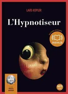 Lars Kepler, "L'Hypnotiseur"
