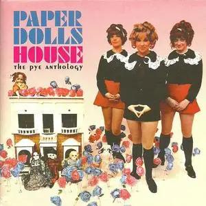 Paper Dolls ‎– Paper Dolls House: The Pye Anthology (2001)