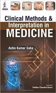 Clinical Methods & Interpretation in Medicine