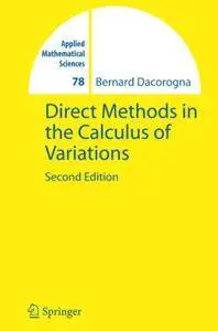 Direct Methods in the Calculus of Variations, Second Edition