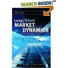 LongShort Market Dynamics Trading Strategies for Today's Markets