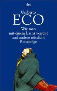 Wie man mit einem Lachs verreist und andere nützliche Ratschläge (repost)