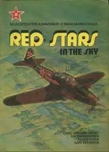Red stars in the sky: Soviet Air Force in World War Two (Neuvostoliiton ilmavoimat II maailmansodassa). Part 2 (Repost)