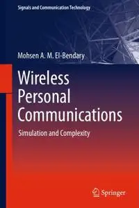 Wireless Personal Communications: Simulation and Complexity (Repost)