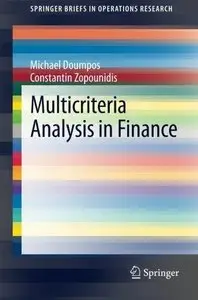 Multicriteria Analysis in Finance (Repost)